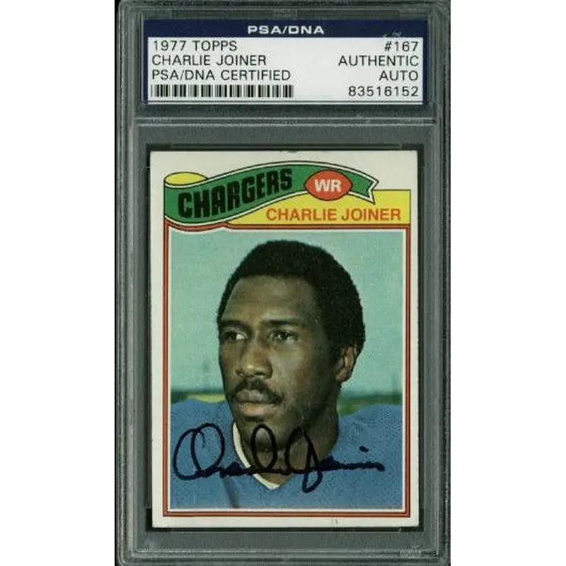 Chargers Charlie Joiner Authentic Signed Card 1977 Topps #167 PSA/DNA Slabbed