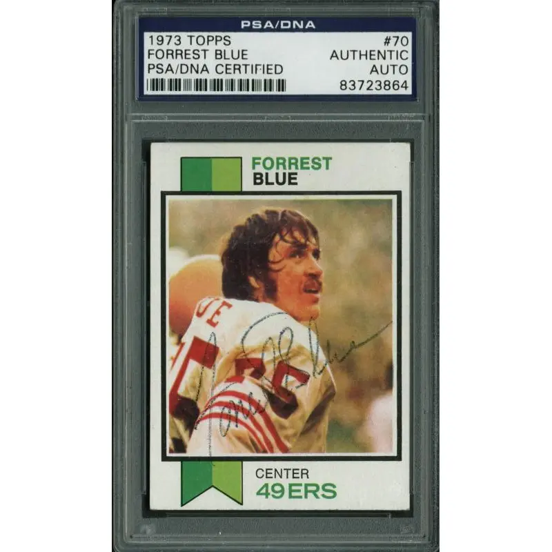 49Ers Forrest Blue Authentic Signed Card 1973 Topps #70 PSA/DNA Slabbed