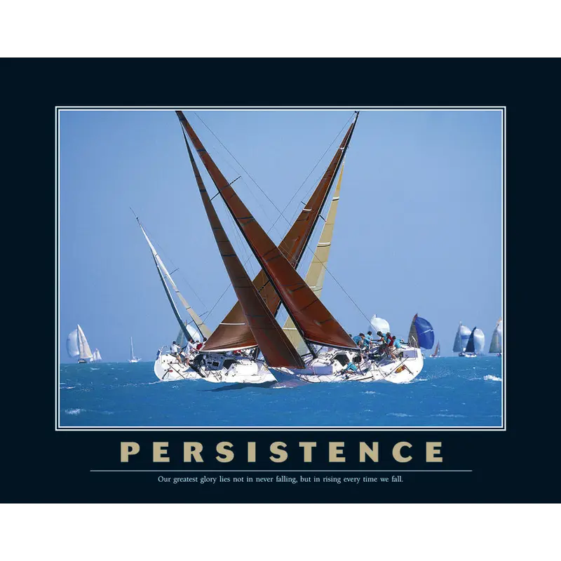 Sailing "Persistence" Inspirational Motivational Poster Print - Eurographics