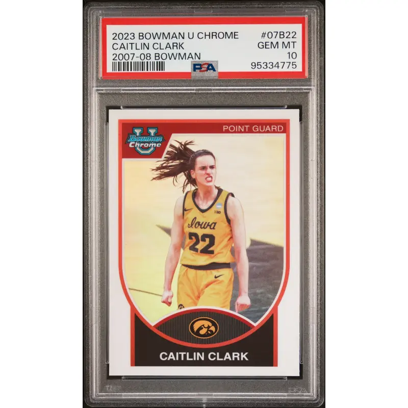 Caitlin Clark 2023 Bowman U Chrome 2007-08 Bowman PSA 10 Gem Mint