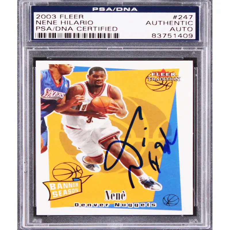 Nuggets Nene Hilario Authentic Signed 2003 Fleer #247 Rookie Card PSA/DNA Slab