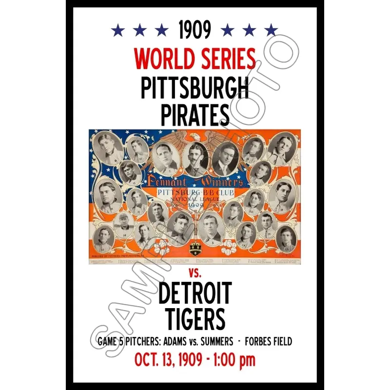 1909 World Series Poster 11X17 - Pittsburgh Pirates vs Detroit Tigers - 1178