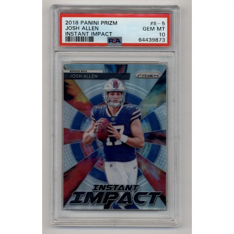 Josh Allen 2018 Prizm Instand Impact PSA 10 Gem Mint 9873