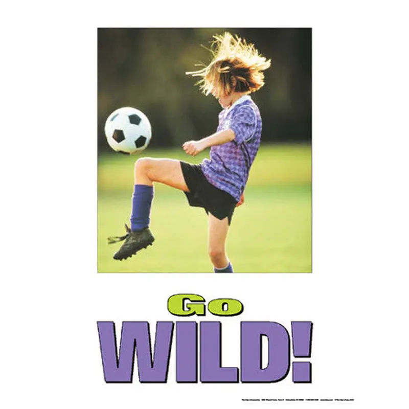 Youth Soccer "Go Wild!" Motivational Poster - Fitnus Corp.