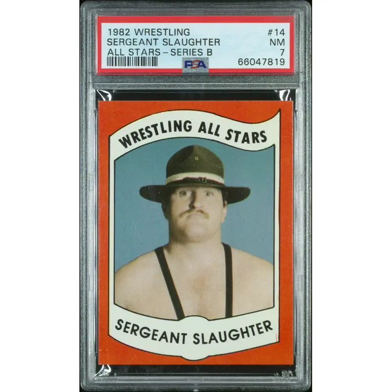 Sergeant Slaughter 1982 Wrestling #14 PSA 7 Near Mint