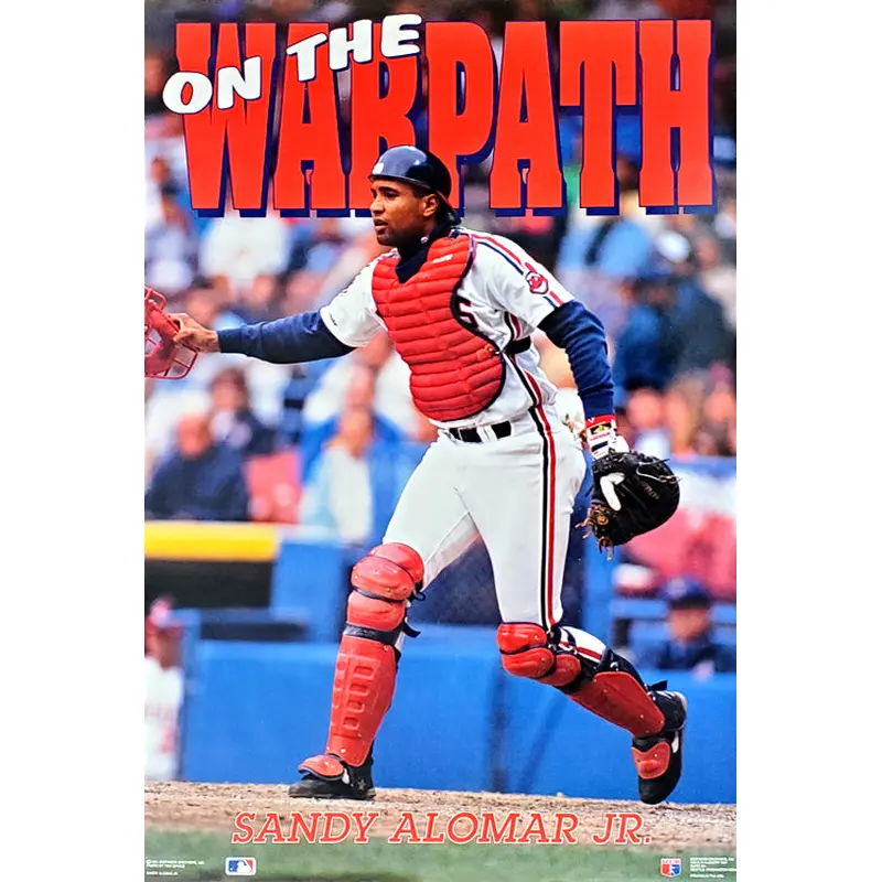 Sandy Alomar Jr. "On the Warpath" Cleveland Indians MLB Baseball Poster - Costacos 1991