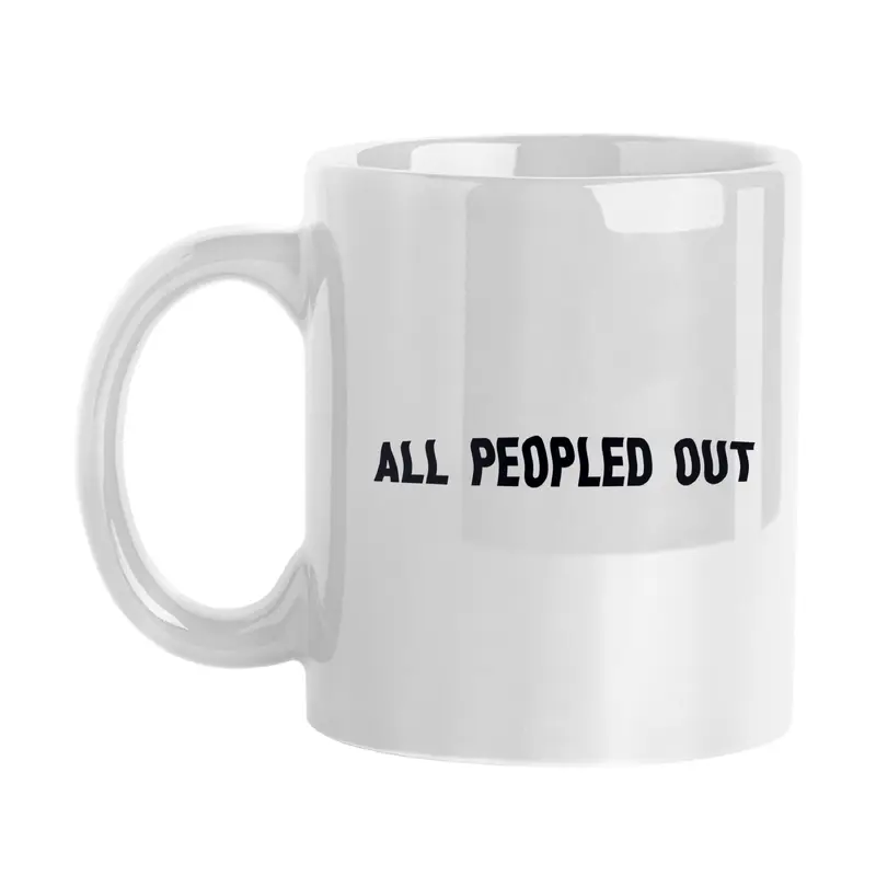Snarky Mug All People Out 11oz Sublimated Mug
