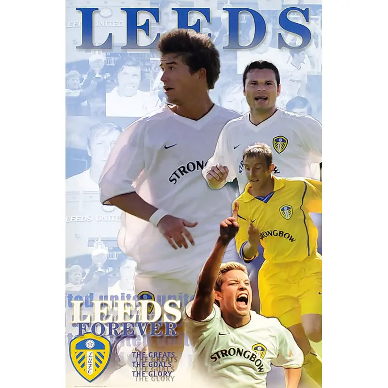 Leeds United FC "Leeds Forever" EPL Football Soccer Poster - U.K. 2000