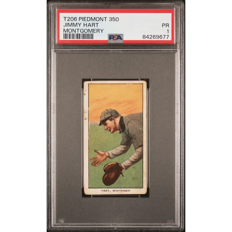 Jimmy Hart 1909-11 T206 Piedmont 350 Montgomery PSA 1 Poor