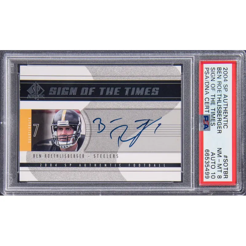 2004 UD SP Authentic Sign of the Times Ben Roethlisberger Auto RC PSA 8 Auto 10