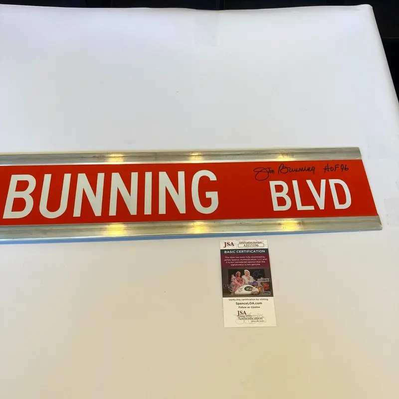 Jim Bunning Signed 6x30 Street Sign Jim Bunning BLVD JSA COA