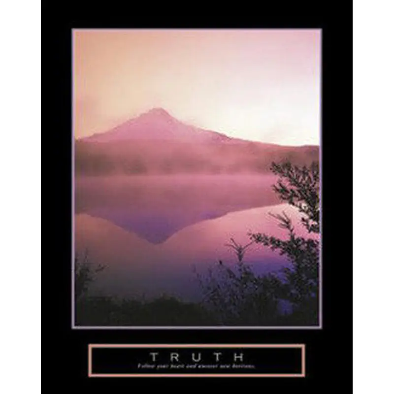 Mountain Scene "Truth" (Follow Your Heart) Motivational Poster - Front Line