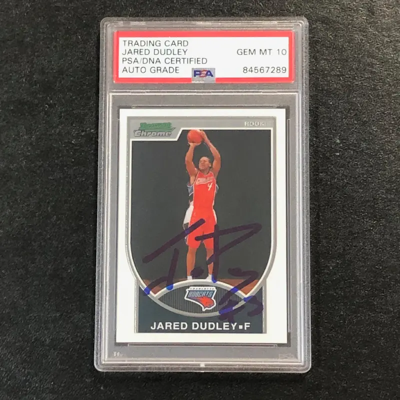 2007-08 BOWMAN CHROME #139 Jared Dudley Signed Card AUTO 10 PSA Slabbed Bobcats