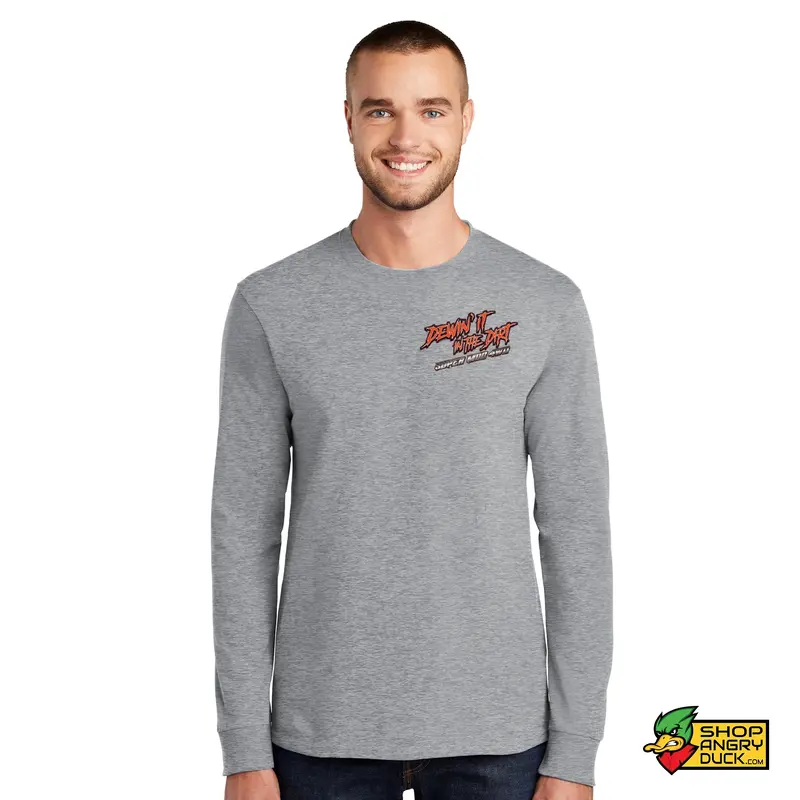 Dewin' It In The Dirt Long Sleeve T-Shirt