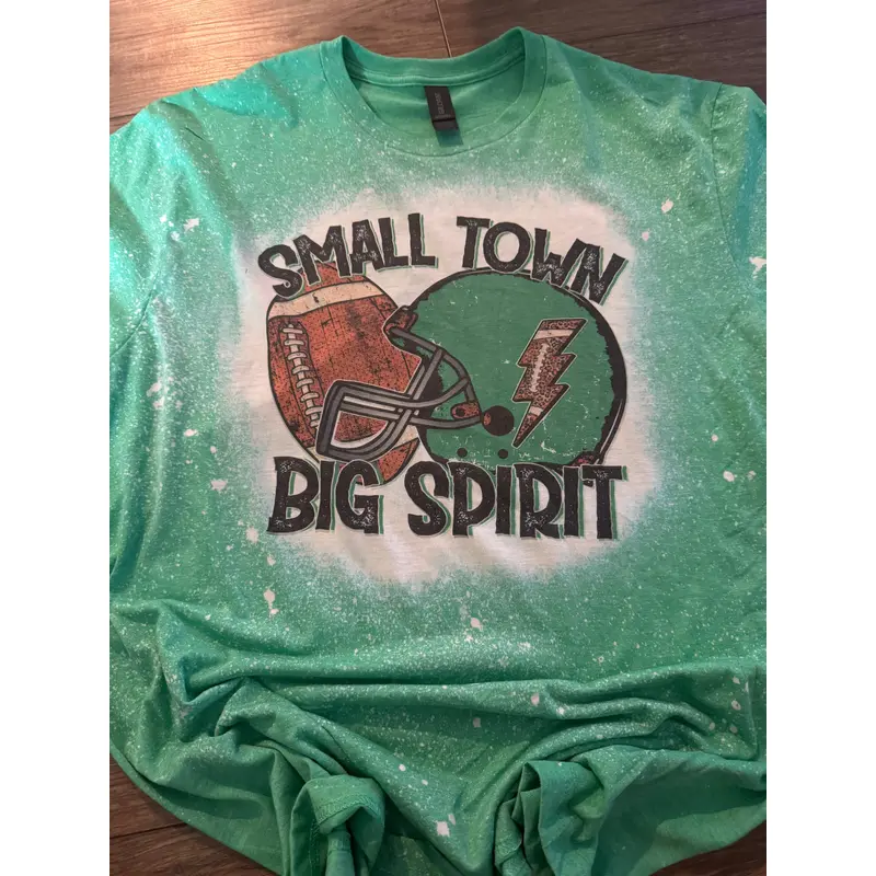 Small Town Big Spirit Green Large
